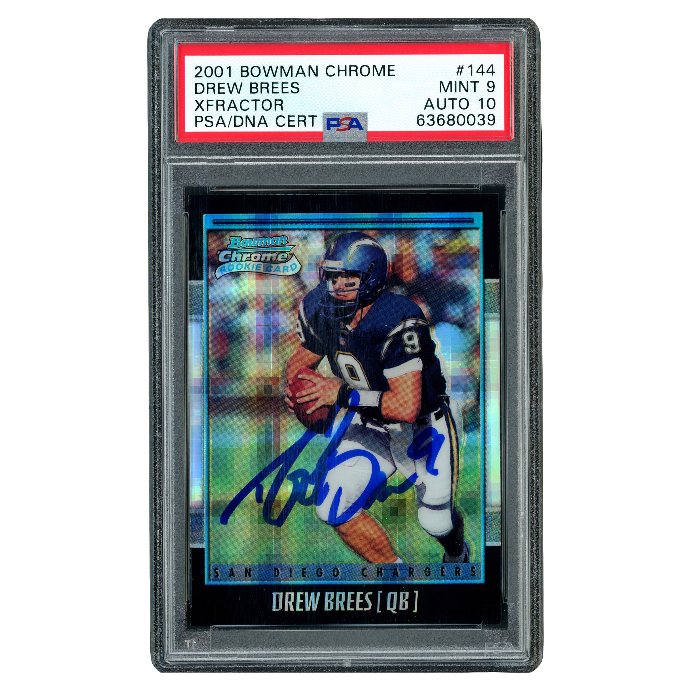 Drew Brees Autographed 2001 Bowman Chrome XFractor Rookie Card #144 Highest Graded New Orleans Saints - PSA/DNA Authenticated